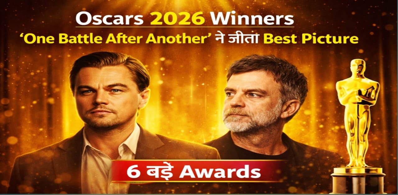 Oscars 2026 winner One Battle After Another won Best Picture and 6 major awards