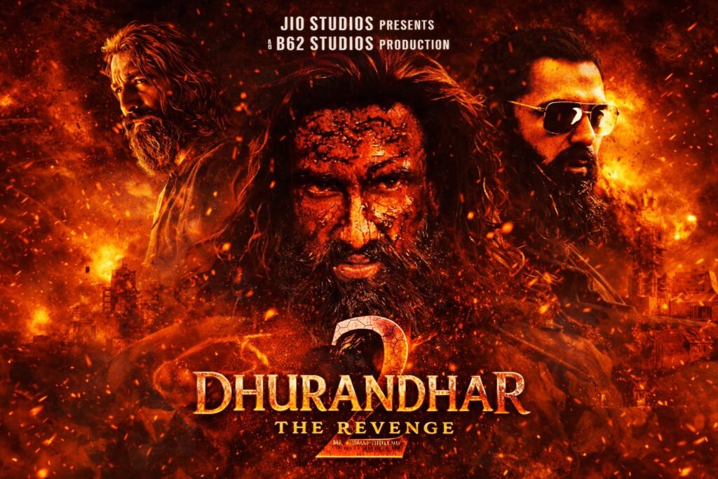 Dhurandhar 2 The Revenge movie poster with Ranveer Singh intense look in fiery background
