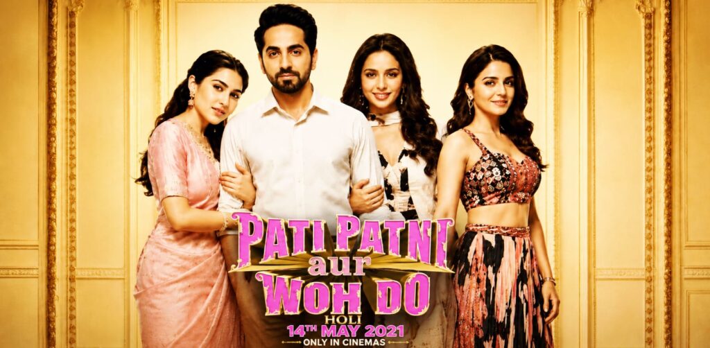 Pati Patni Aur Woh 2  movie poster featuring Ayushmann Khurrana with Sara Ali Khan, Wamiqa Gabbi and Rakul Preet Singh”